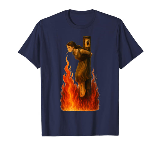Dark Humor Feminist Witch Lighting Cigarette with Flames T-Shirt