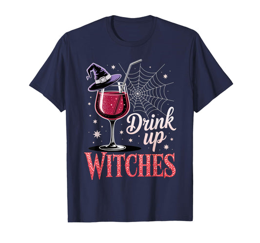 Drink Up Witches Sangria Cocktail Funny Halloween Outfit T-Shirt