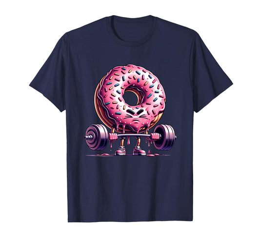 Donut Deadlift Weightlifing Funny Fitness Workout Gym Lover T-Shirt