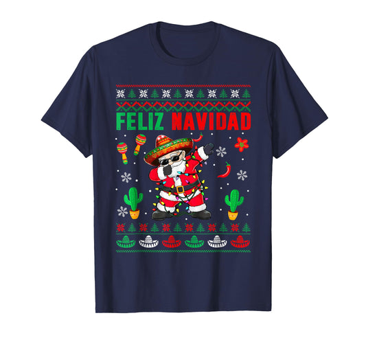 Feliz Navidad Xmas Sweater Santa Sombrero Dabbing Mexican T-Shirt