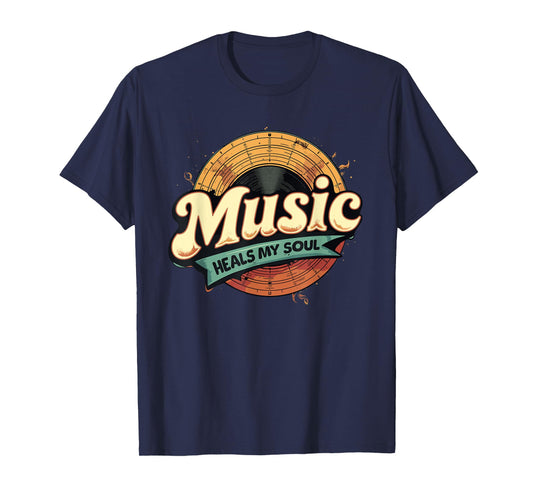 Music Heals My Soul Retro Music Lover T-Shirt