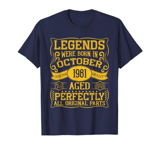 44th Birthday Legends were Born in October 1981 T-Shirt