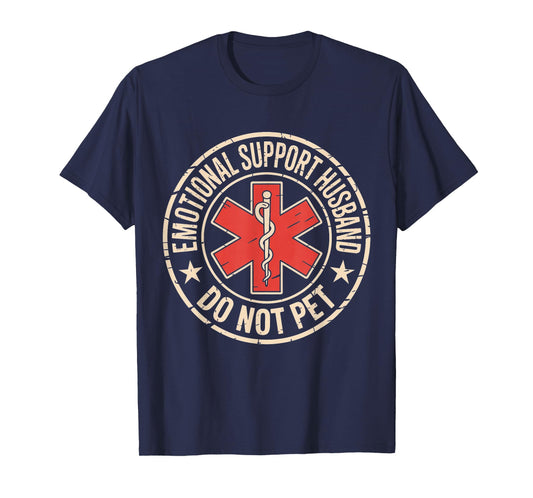 Emotional Support Husband Do Not Pet Funny Husband Men T-Shirt