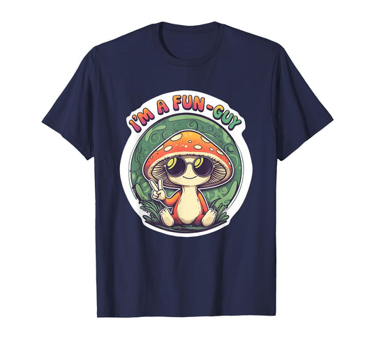I'm A Fun-Guy Cute Mushroom Pun Retro Vintage Hippie Cartoon T-Shirt