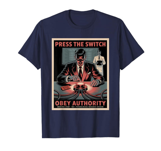 Obey Authority - Mind Control Conspiracy Theory T-Shirt