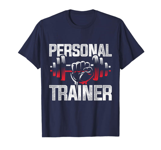 Fitness Trainer Gift Idea Personal Trainer T-Shirt