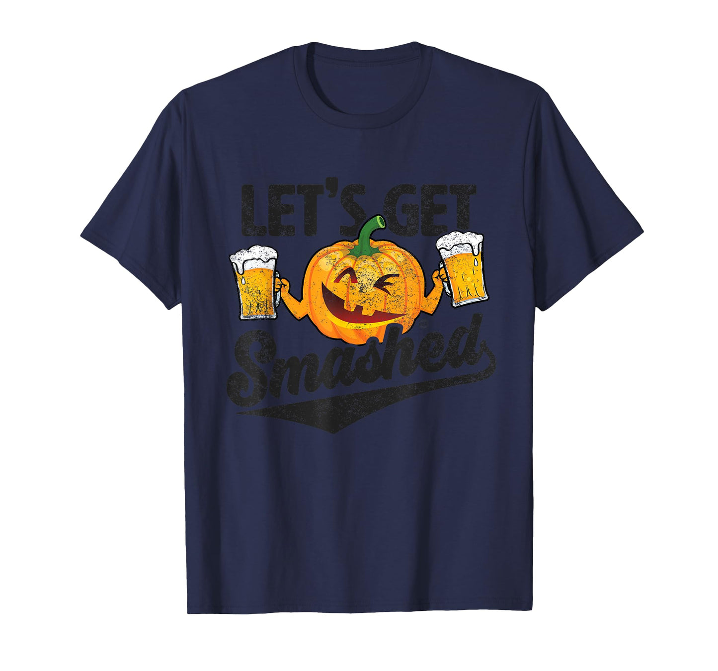 Lets Get Smashed Funny Pumpkin Beer Halloween T-Shirt