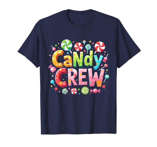 Candy Crew Decorations Sweetie Candy Squad T-Shirt