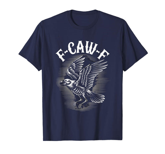 F-Caw-F Crow Funny Gothic Moon Black Bird Halloween T-Shirt