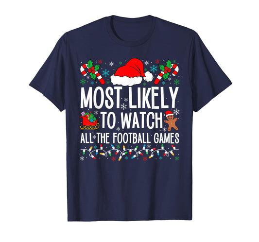 Funny Matching Most Likely Christmas Family 2024. Unisex Adults Football T-Shirt, Black, Small