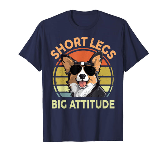 Short Legs Big Attitude Funny Corgi Gift for Lover T-Shirt