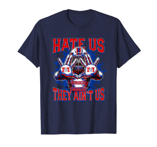 Marysville Monarchs Logo Hate Us Cause They Ain't HS T-Shirt