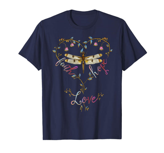 Faith Hope Love Dragonfly Heart Religious Jesus Christian T-Shirt