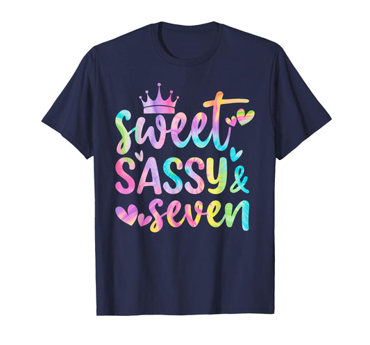 Sweet Sassy and Seven Girls Birthday Tie Dye 7 Year Old Kids T-Shirt
