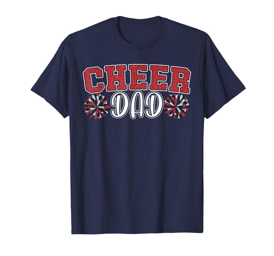 Proud Cheer Dad My Favorite Cheerleader Calls Me Daddy Men T-Shirt