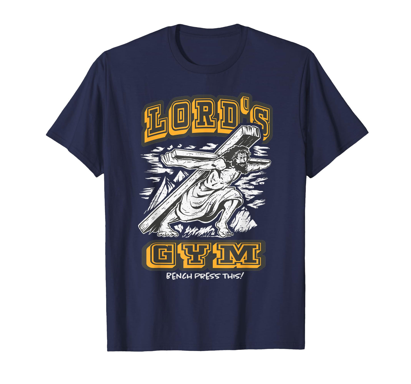 Vintage Jesus Lord's Gym Bench Press This! Motivational T-Shirt