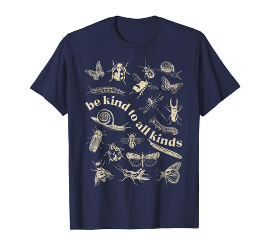 Vintage Be Kind To All Kinds Bugs Entomology Entomologist T-Shirt