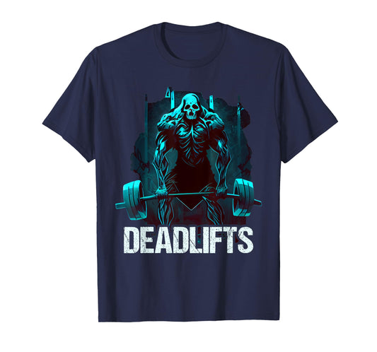 Deadlifts Gym Fitness Funny Workout T-Shirt