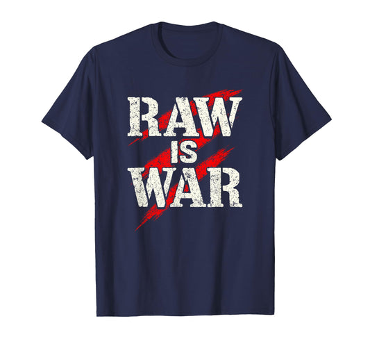 Raw is War Pro Wrestling Famous Vintage 90s Art T-Shirt