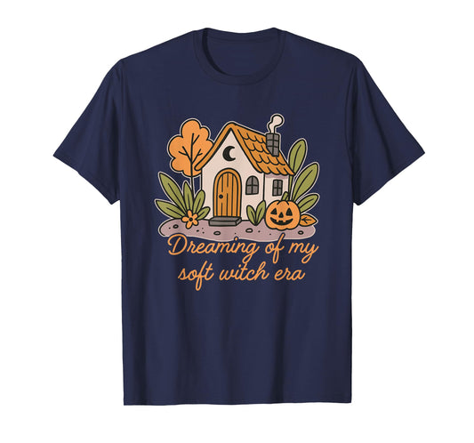 Dreaming of My Soft Witch Era, Halloween Vibe T-Shirt