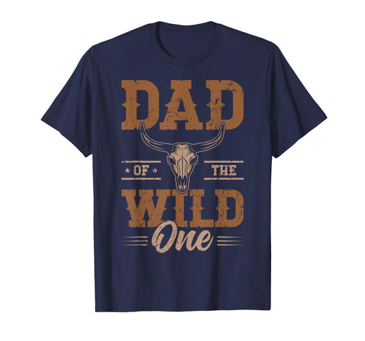 Dad Of The Wild One Cowboy Western Rodeo Party Matching T-Shirt
