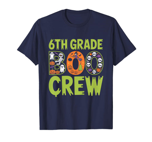 6th Grade Boo Crew Halloween Matching Outfit Kids Teachers T-Shirt