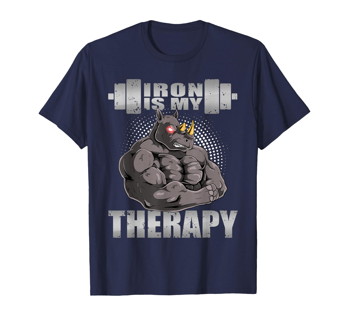 Rhinoceros Rhino Powerlifter Workout Gym Iron Is My Therapy T-Shirt