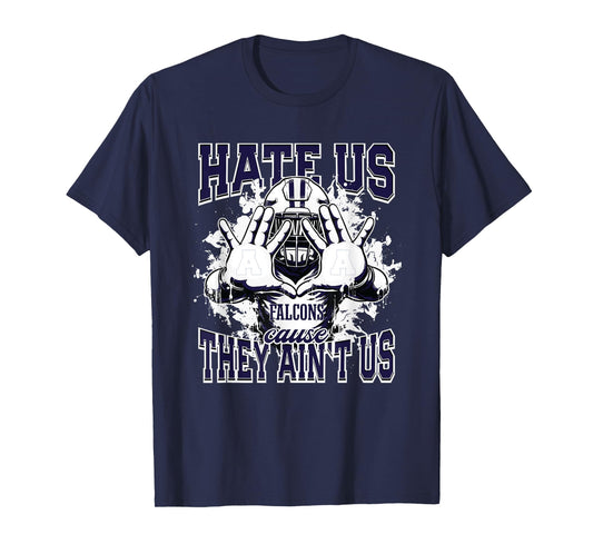 Abingdon Falcons Logo Hate Us Cause They Ain't HS T-Shirt