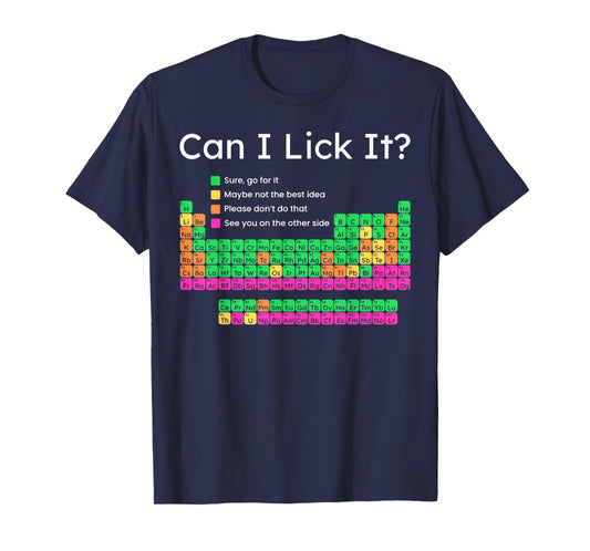 Can I Lick It Periodic Table T-Shirt