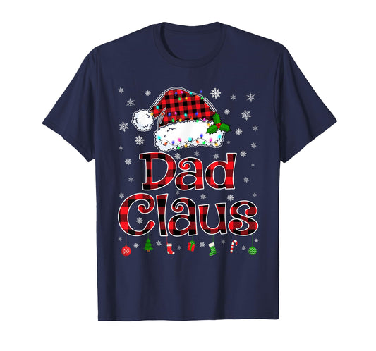 Dad Claus Christmas Lights Xmas Pajama Matching Family T-Shirt