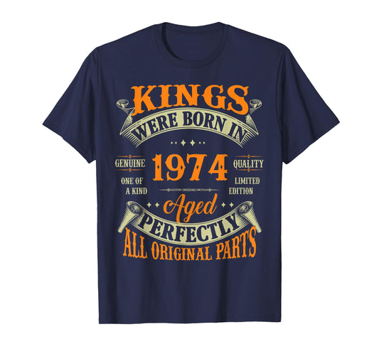 Vintage Kings Born In 1974 51st Birthday Tee 51 Years Old T-Shirt