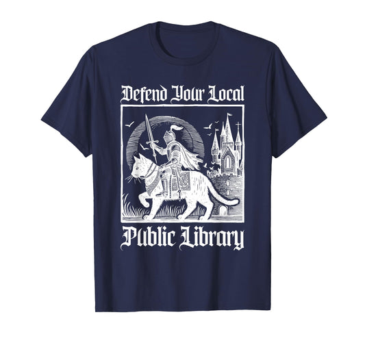 Defend Your Local Public Library Funny Knight Riding Cat T-Shirt