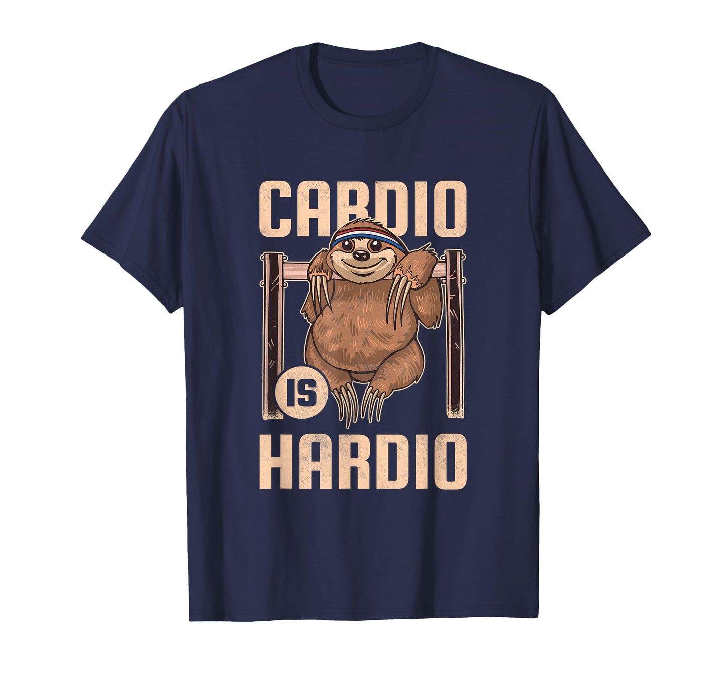 Cardio is Hardio, Sloth Fitness T-Shirt