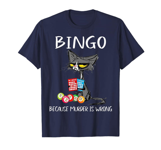 Cat Bingo Because Murder Is Wrong T-Shirt