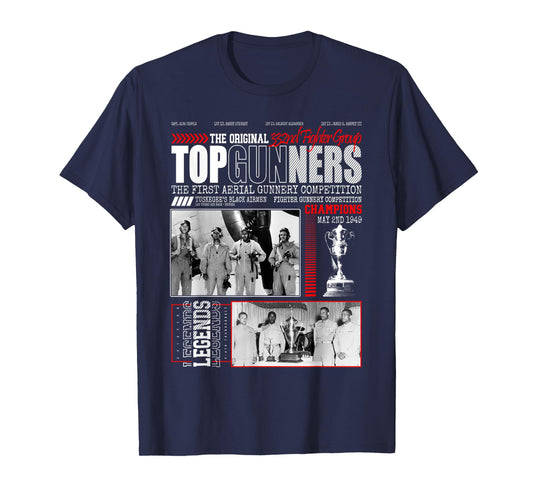 Tuskegee's Top Gunnery 1949 Black Airmen 332nd Fighter Group T-Shirt