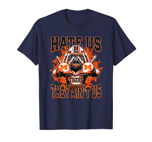 Massillon Tigers Logo Hate Us Cause They Ain't HS T-Shirt
