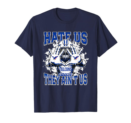 Millwood Falcons Logo Hate Us Cause They Ain't HS T-Shirt