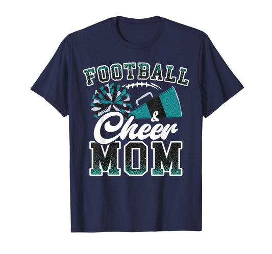 Loud Proud Football & Cheer Mom Cheerleader Mom Teal Blue T-Shirt