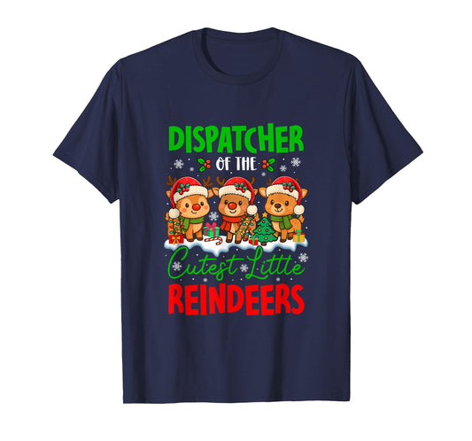 Dispatcher of Cutest Reindeers Xmas Three Santa Reindeers T-Shirt
