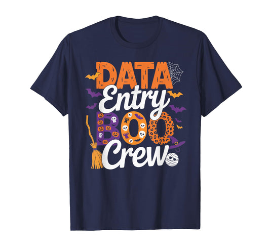 Data Entry Boo Crew Halloween Matching Spooky Outfit T-Shirt