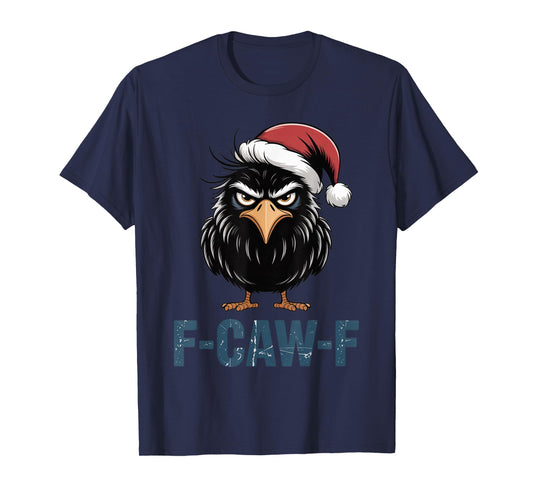 F-Caw-F Funny Black Bird Crow Gothic Raven Santa Halloween T-Shirt