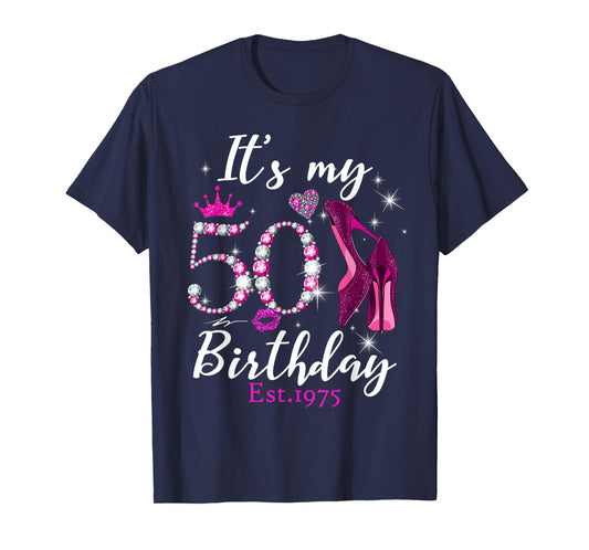 Womens It's My 50th Birthday EST 1975 50 Years Old Diamond T-Shirt