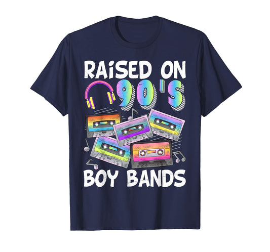 Raised On 90s BoyBand Cassette Tape Retro 90s Music Lover T-Shirt
