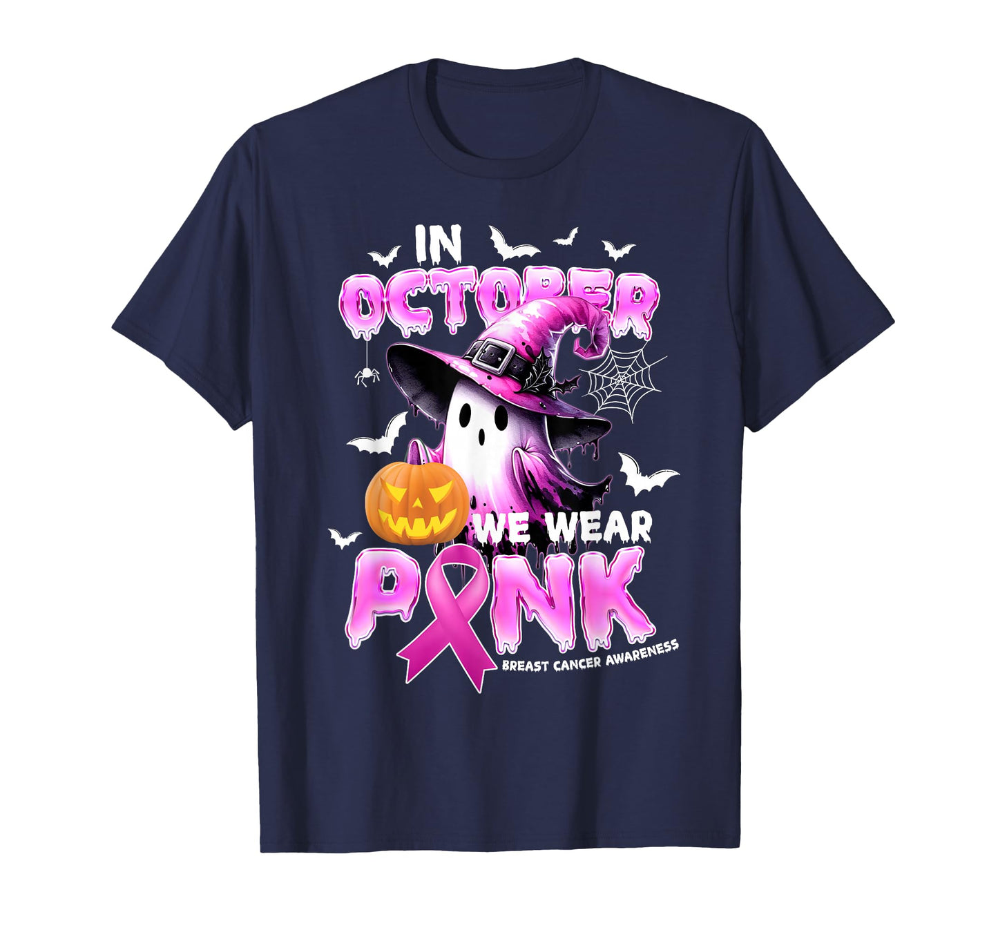 in October We Wear Pink Shirt Ghost Breast Cancer Awareness T-Shirt