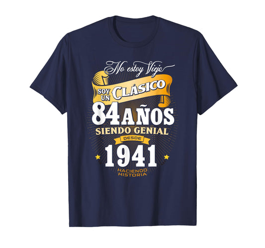 84th Birthday gift for Men in Spanish Regalo cumpleanos 84 T-Shirt