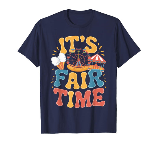 It's Fair Time Carousel Rides Country Fair Carnival Fair T-Shirt