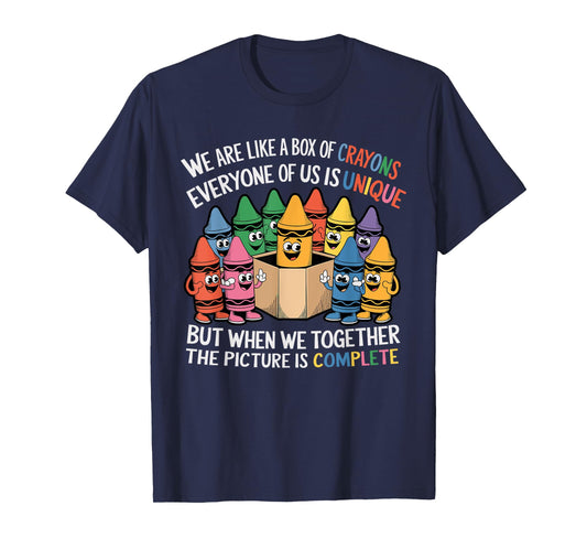 Funny Teacher We Are Like a Box of Crayons T-Shirt