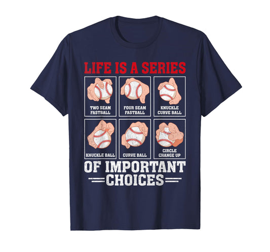 Types of Baseball Pitches Shirt Funny Life Choices Pitcher T-Shirt