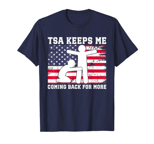 It Is Not Gay If It Is TSA Security Vintage USA Flag T-Shirt