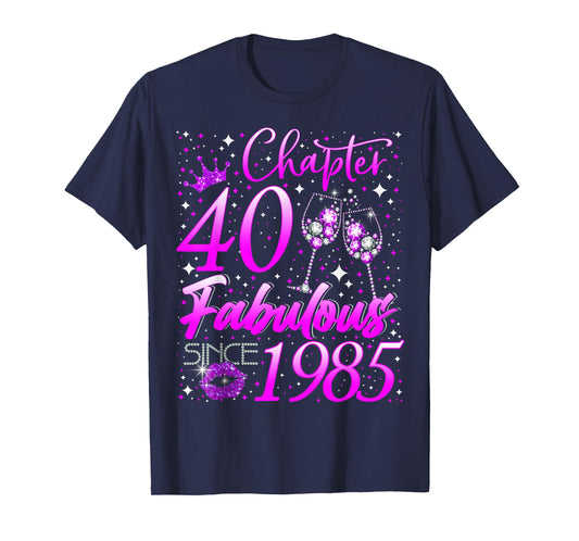 Womens Chapter 40 Fabulous Vintage Since 1985 40th Birthday T-Shirt